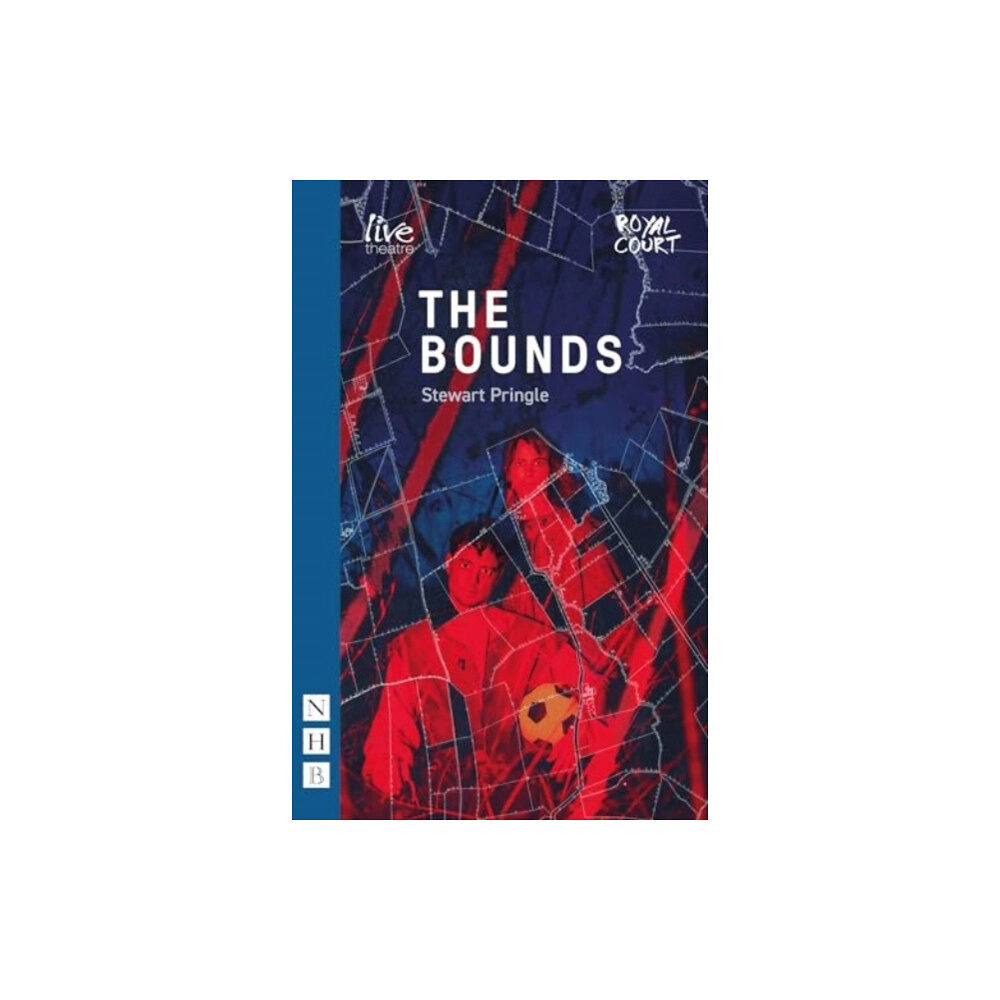 Nick Hern Books The Bounds (häftad, eng)