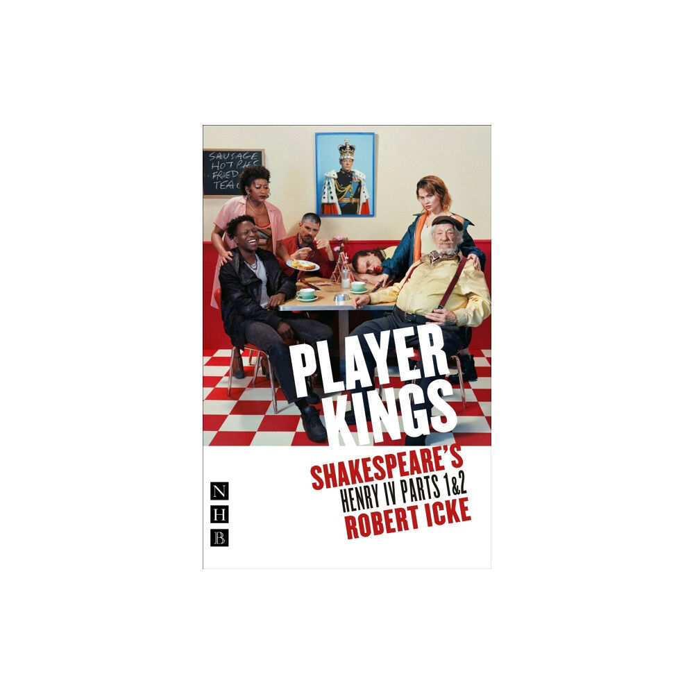 Nick Hern Books Player Kings (häftad, eng)