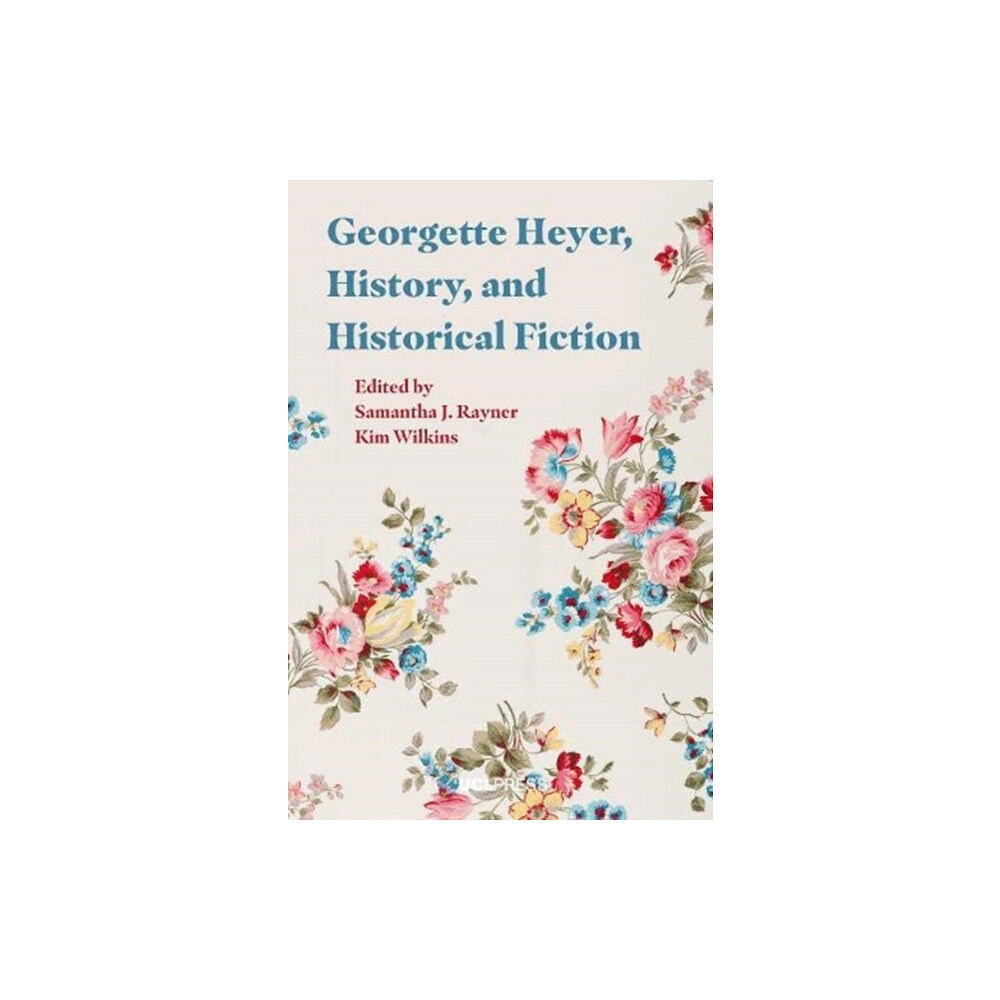 UCL Press Georgette Heyer, History and Historical Fiction (häftad, eng)