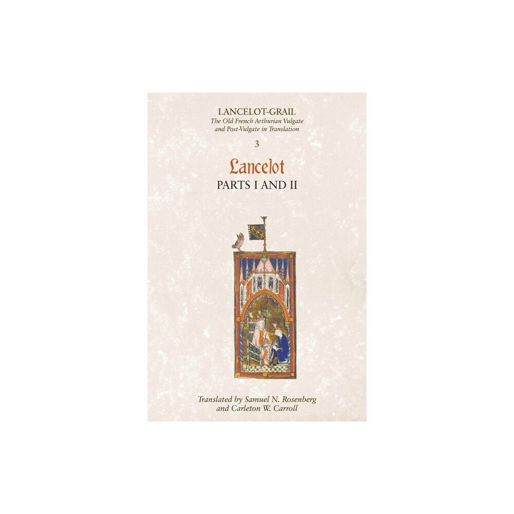 Boydell & Brewer Ltd Lancelot-Grail: 3. Lancelot part I and II (häftad, eng)