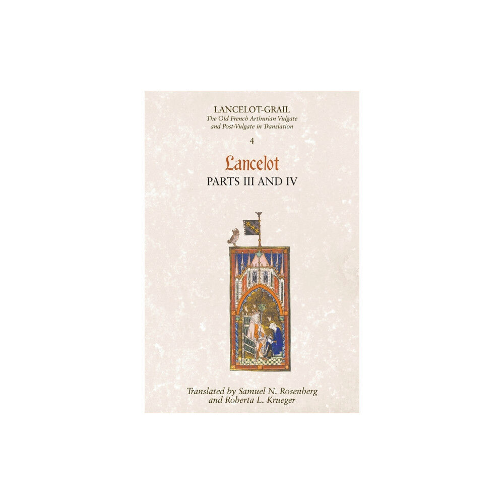 Boydell & Brewer Ltd Lancelot-Grail: 4. Lancelot part III and IV (häftad, eng)