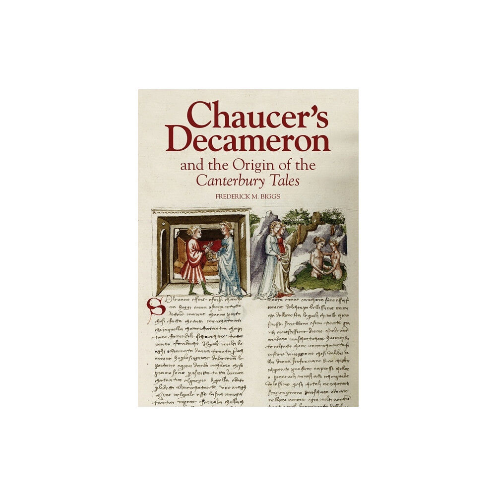 Boydell & Brewer Ltd Chaucer's Decameron and the Origin of the Canterbury Tales (inbunden, eng)