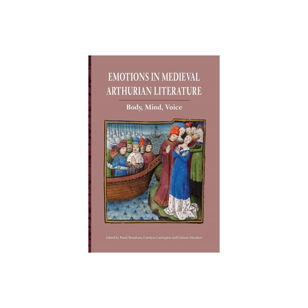 Boydell & Brewer Ltd Emotions in Medieval Arthurian Literature (häftad, eng)