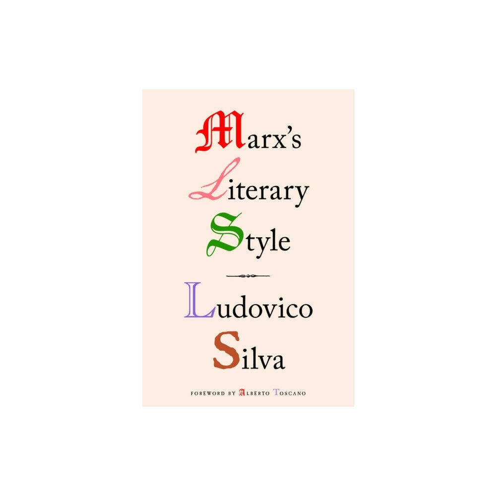 Verso Books Marx's Literary Style (häftad, eng)