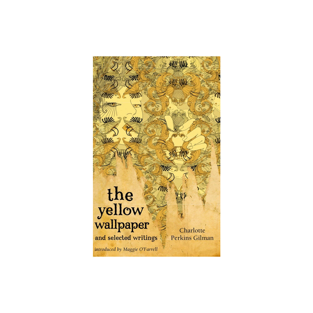 Little, Brown Book Group The Yellow Wallpaper And Selected Writings (häftad, eng)