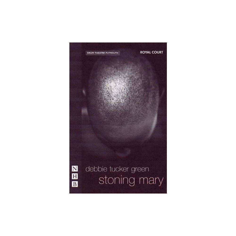 Nick Hern Books stoning mary (häftad, eng)