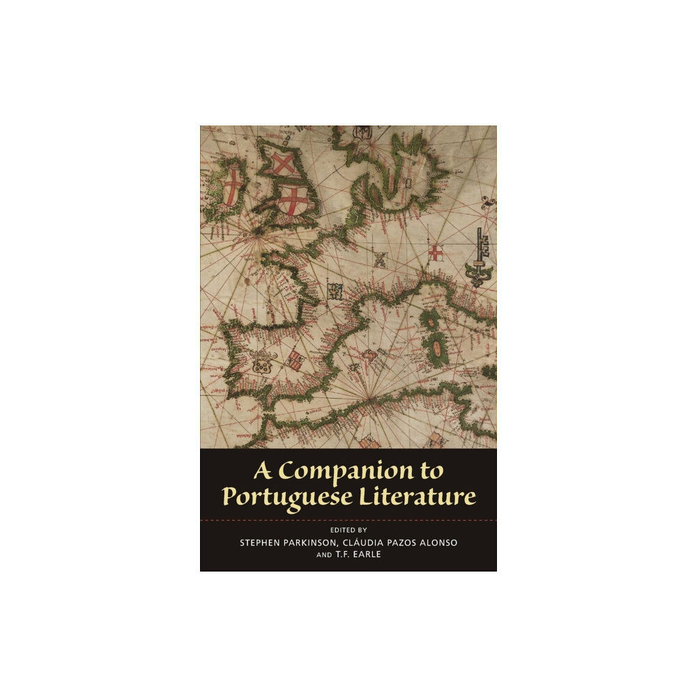 Boydell & Brewer Ltd A Companion to Portuguese Literature (häftad, eng)