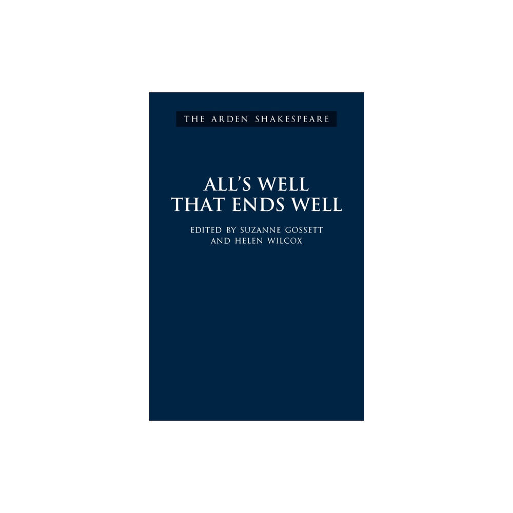 Bloomsbury Publishing PLC All's Well That Ends Well (inbunden, eng)