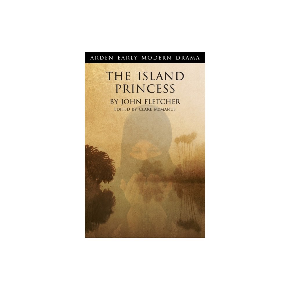 Bloomsbury Publishing PLC The Island Princess (häftad, eng)