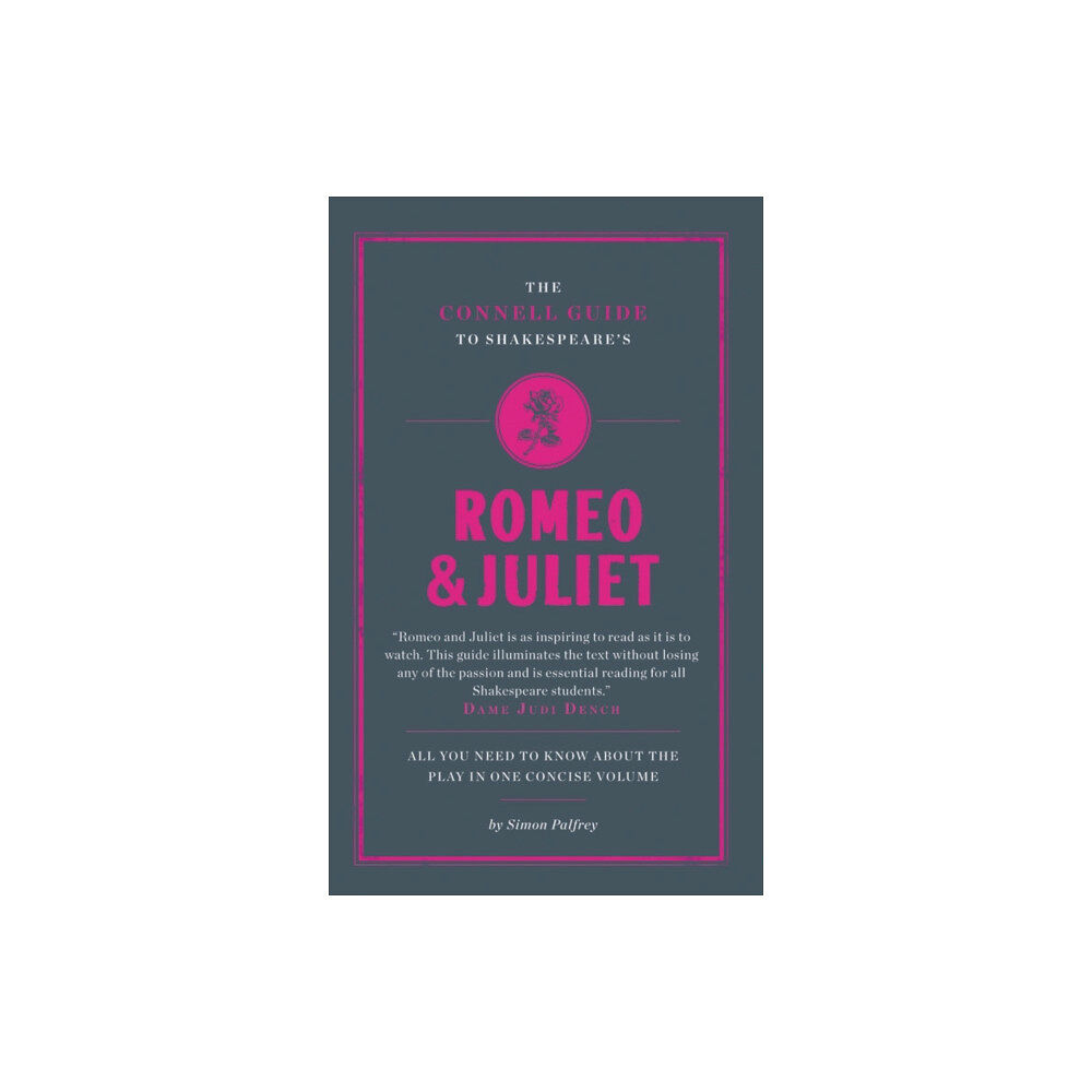 CONNELL PUBLISHING LTD The Connell Guide To Shakespeare's Romeo and Juliet (häftad, eng)