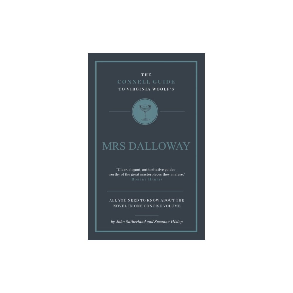 CONNELL PUBLISHING LTD The Connell Guide To Virginia Woolf's Mrs Dalloway (häftad, eng)