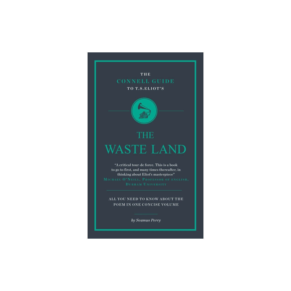 CONNELL PUBLISHING LTD The Connell Guide To T.S. Eliot's The Waste Land (häftad, eng)