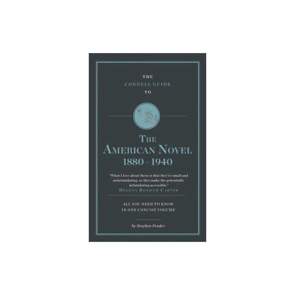 CONNELL PUBLISHING LTD The Connell Guide to The American Novel 1880-1940 (häftad, eng)