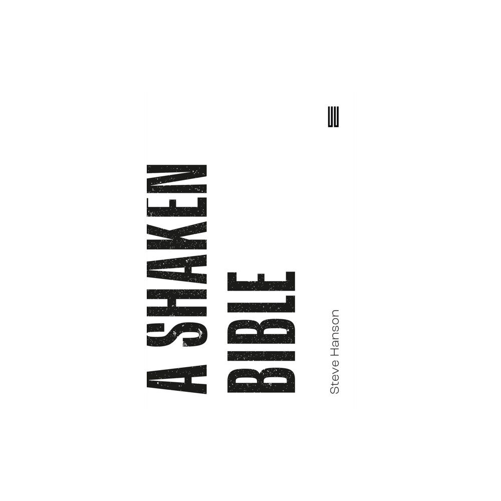 UEA Publishing Project A Shaken Bible (häftad, eng)