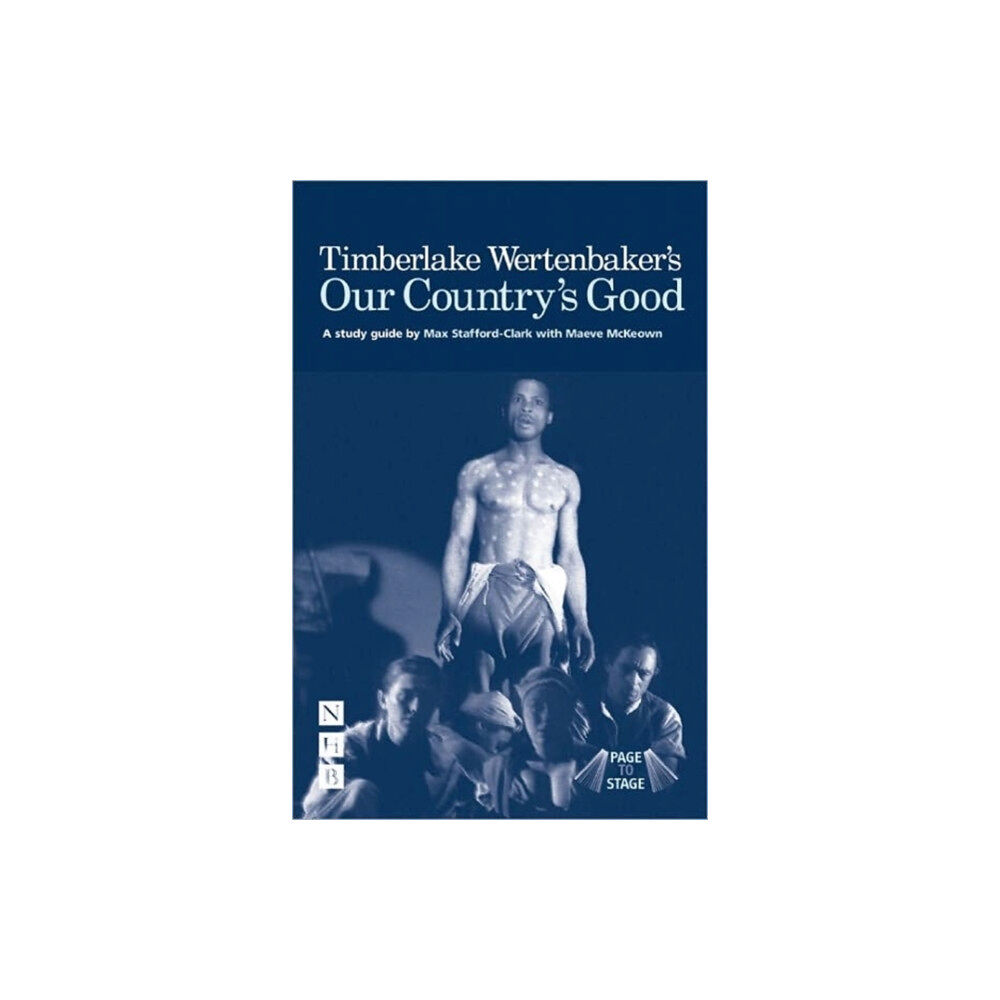 Nick Hern Books Timberlake Wertenbaker's Our Country's Good (häftad, eng)