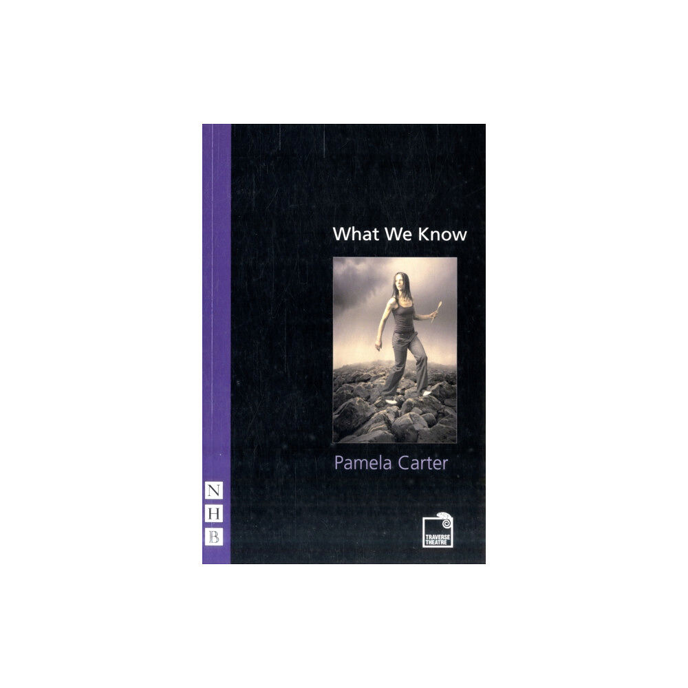 Nick Hern Books What We Know (häftad, eng)