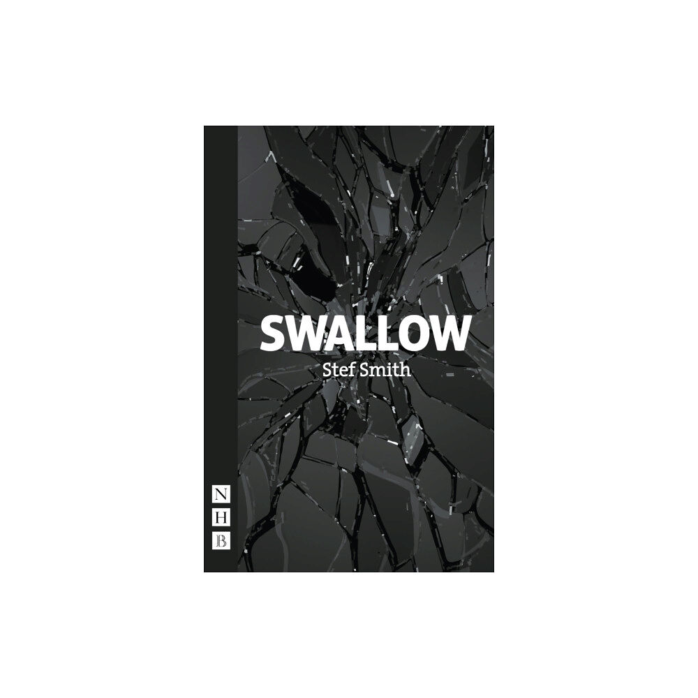 Nick Hern Books Swallow (häftad, eng)