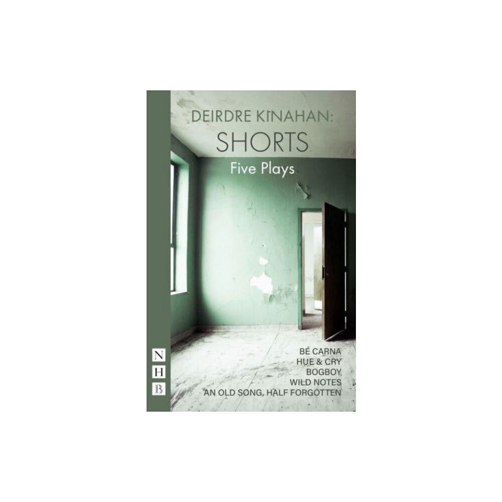 Nick Hern Books Deirdr Kinahan: Shorts (häftad, eng)