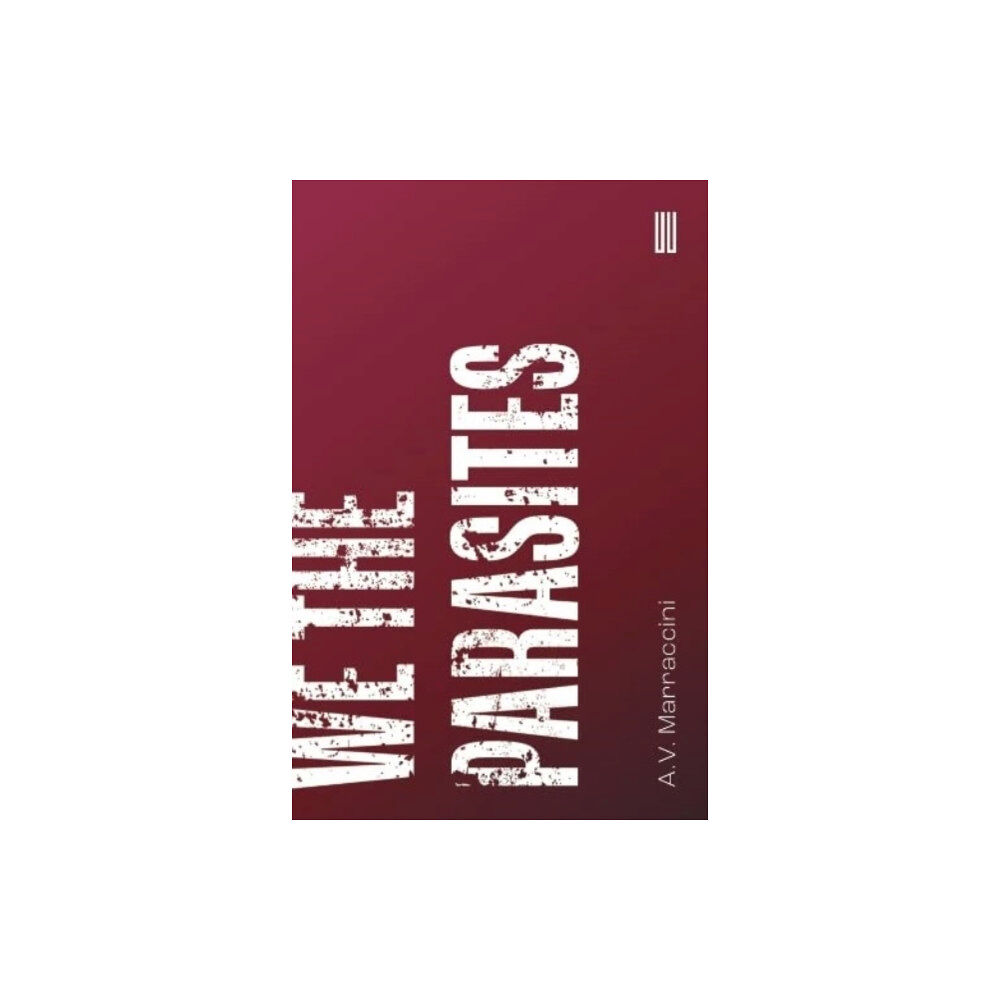 UEA Publishing Project We the Parasites (häftad, eng)