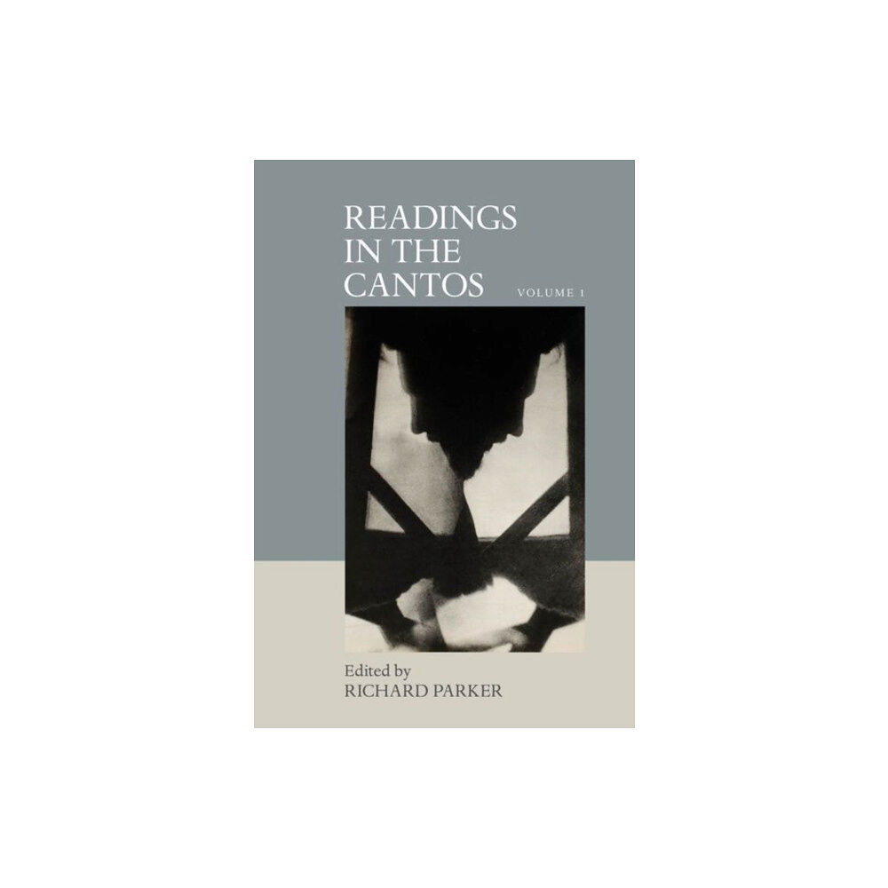 Clemson University Digital Press Readings in the Cantos (inbunden, eng)