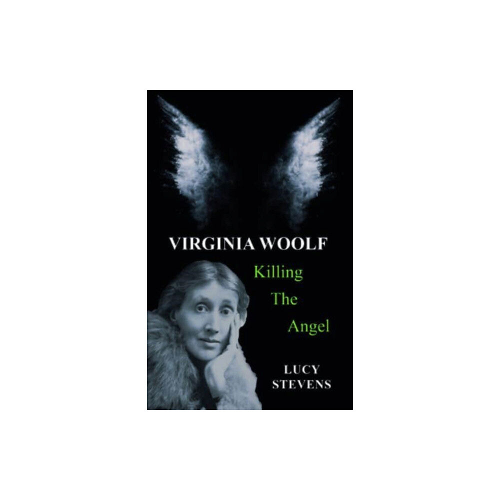 Aurora Metro Publications Virginia Woolf: Killing the Angel (häftad, eng)