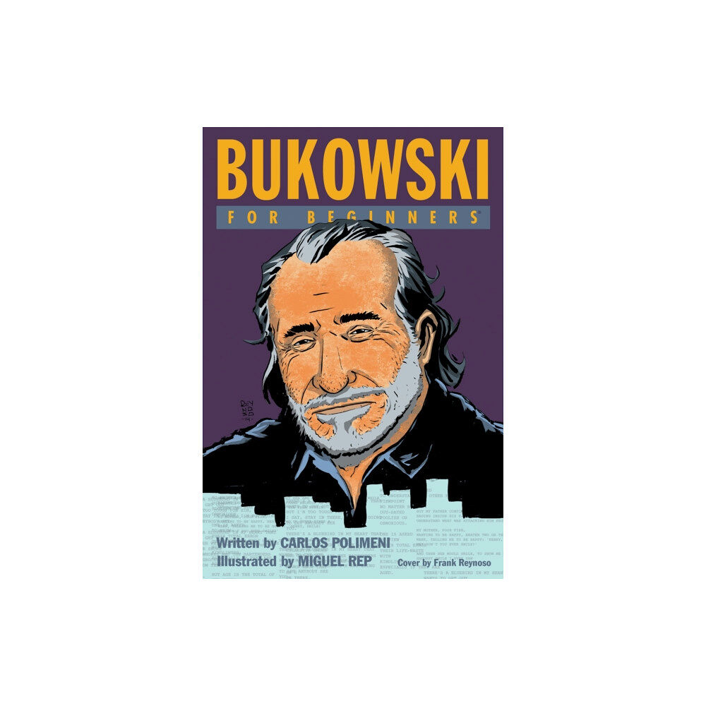 For Beginners Bukowski for Beginners (häftad, eng)