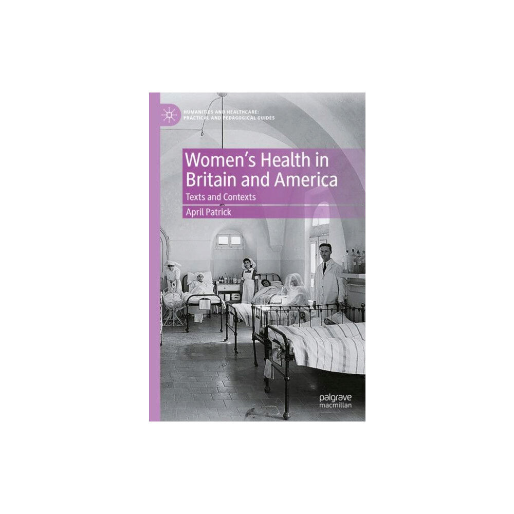 Springer International Publishing AG Women's Health in Britain and America (häftad, eng)