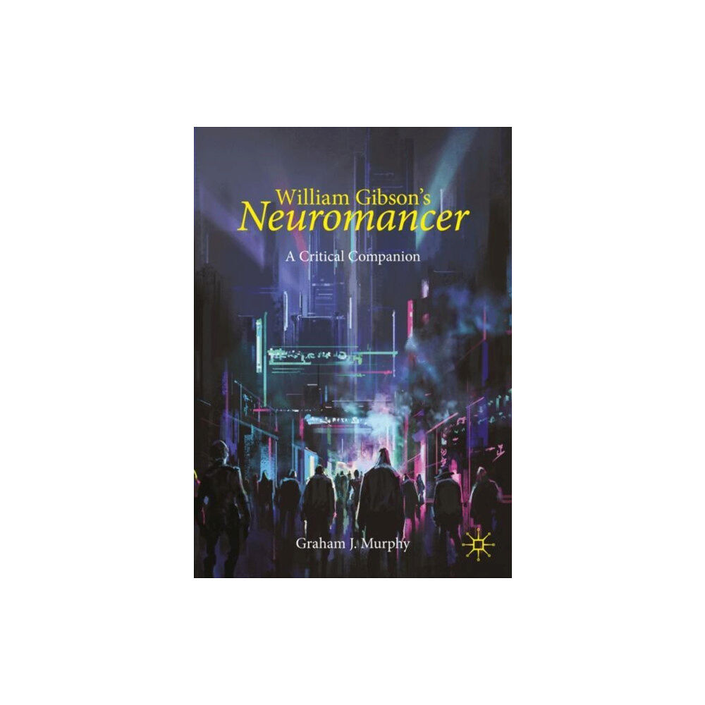 Springer International Publishing AG William Gibson's "Neuromancer" (häftad, eng)