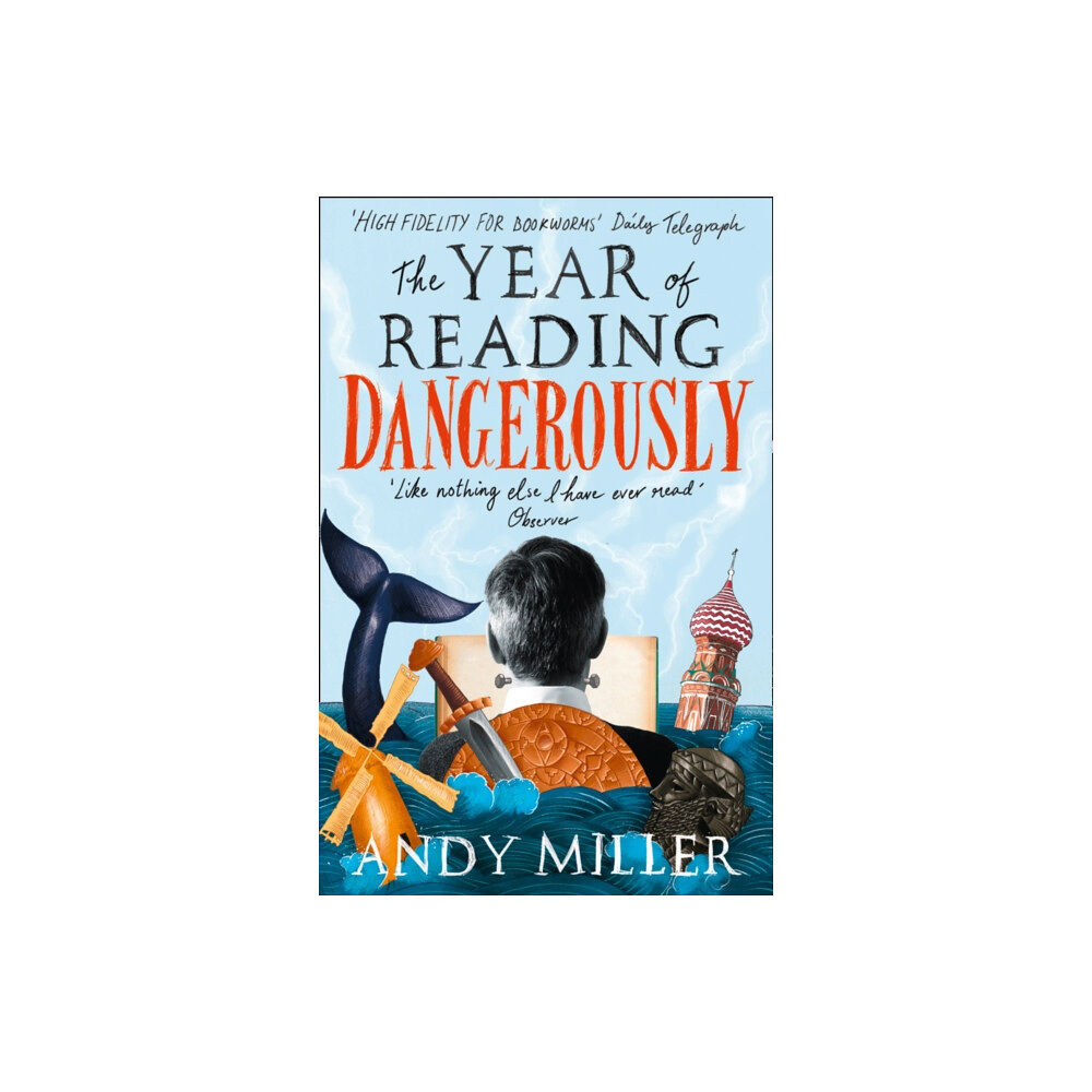 HarperCollins Publishers The Year of Reading Dangerously (häftad, eng)
