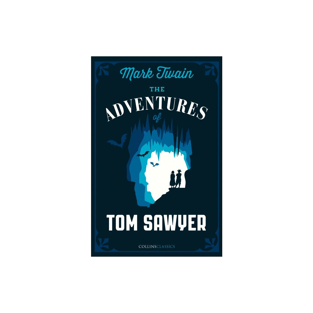 HarperCollins Publishers The Adventures of Tom Sawyer (häftad, eng)