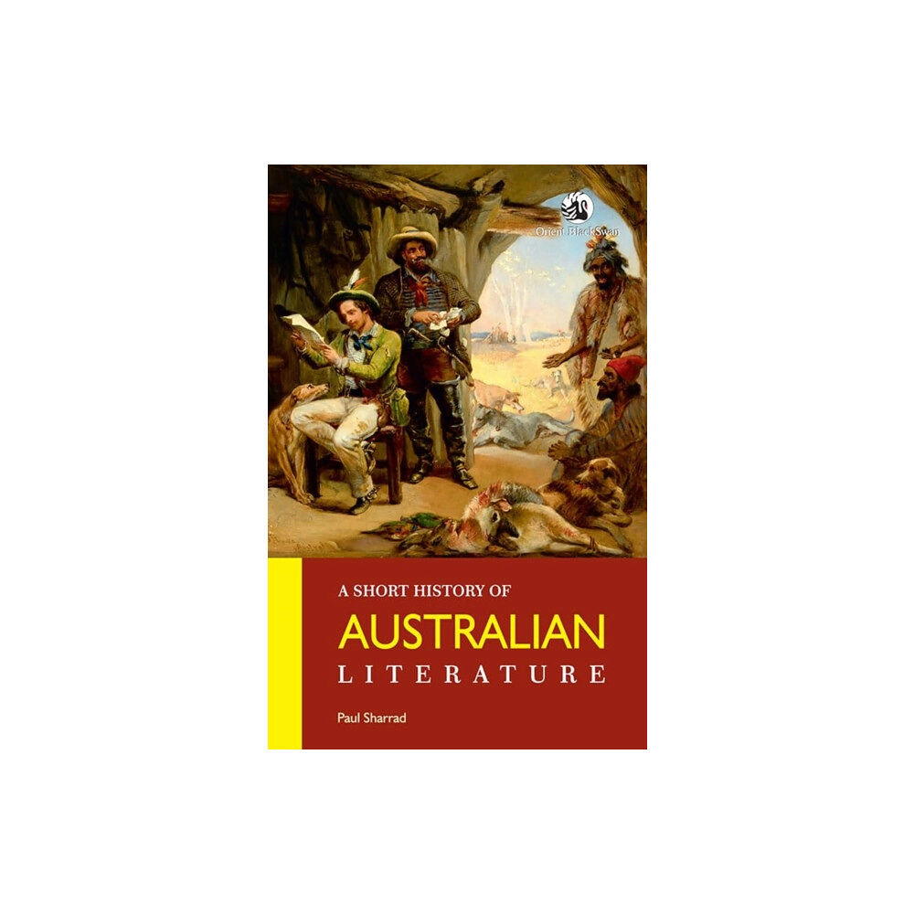 Orient Blackswan Pvt Ltd A Short History of Australian Literature (häftad, eng)