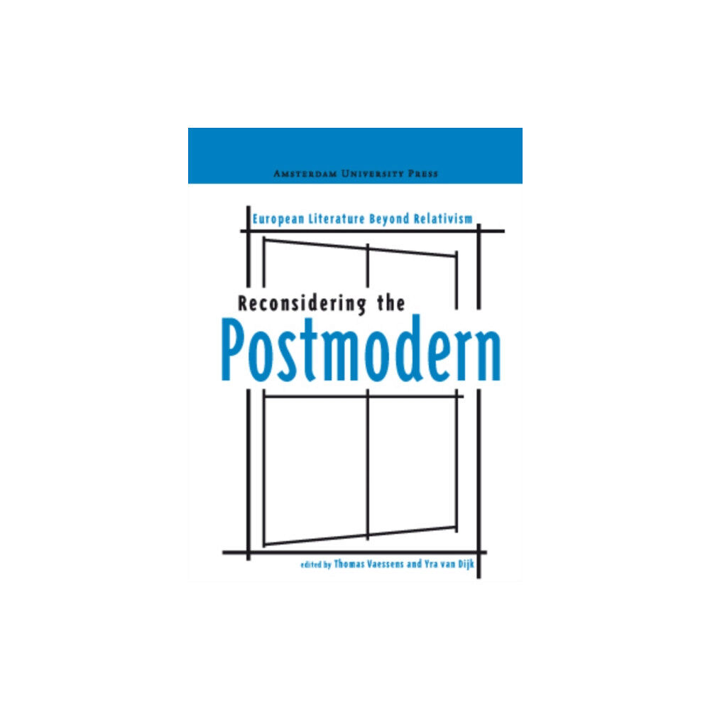 Amsterdam University Press Reconsidering the Postmodern (häftad, eng)