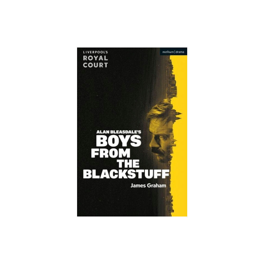 Bloomsbury Publishing PLC Boys from the Blackstuff (häftad, eng)