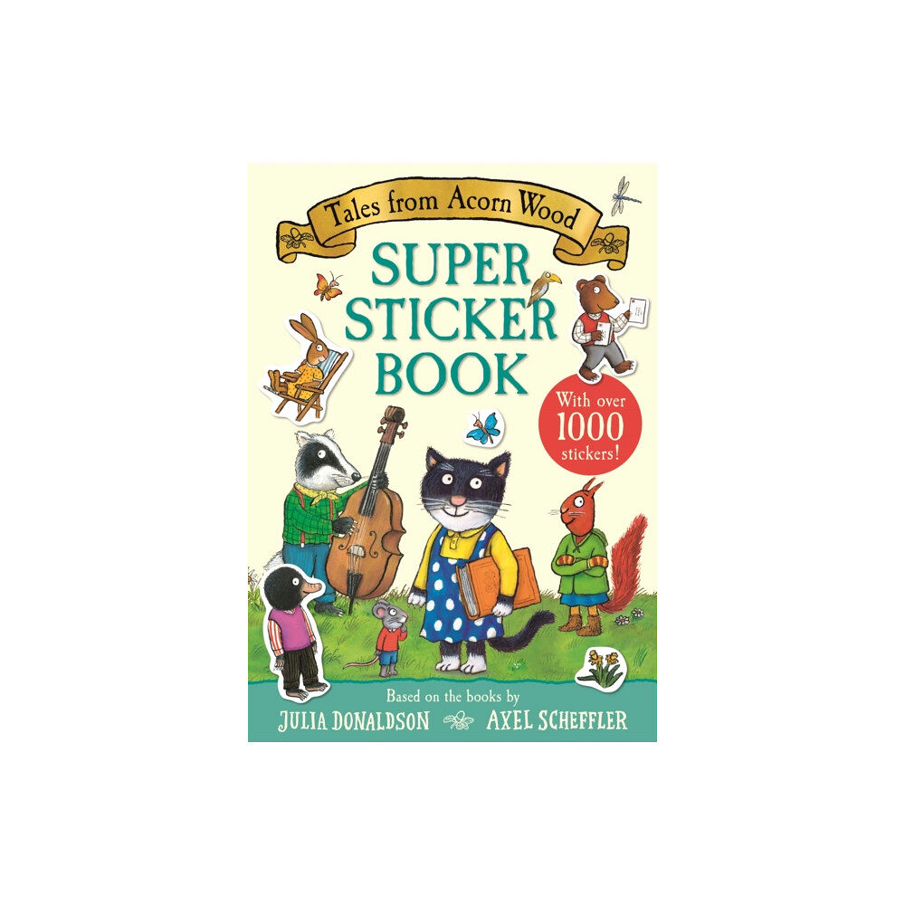 Pan Macmillan Tales from Acorn Wood Super Sticker Book (häftad, eng)