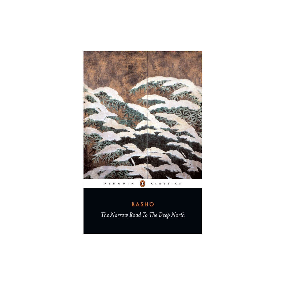 Penguin books ltd The Narrow Road to the Deep North and Other Travel Sketches (häftad, eng)