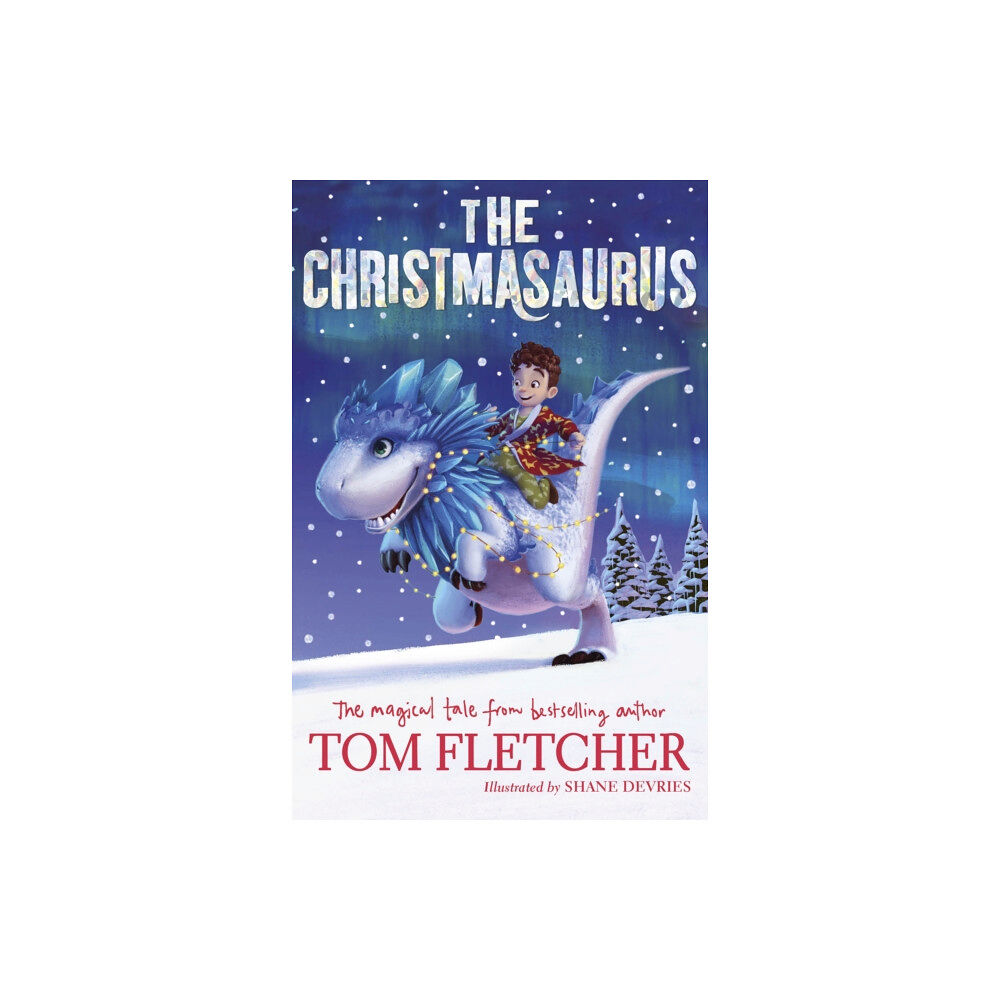 Penguin Random House Children's UK The Christmasaurus (häftad, eng)