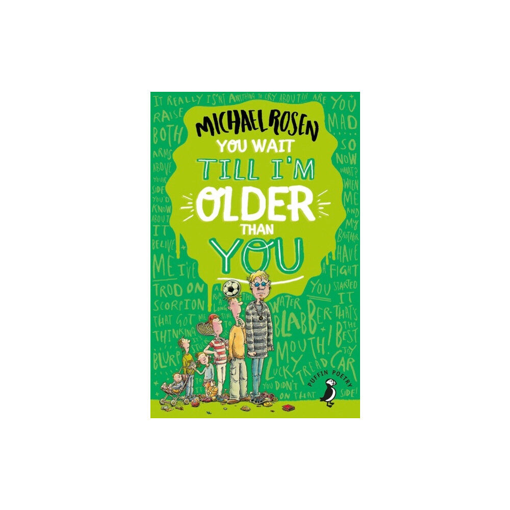 Penguin Random House Children's UK You Wait Till I'm Older Than You! (häftad, eng)