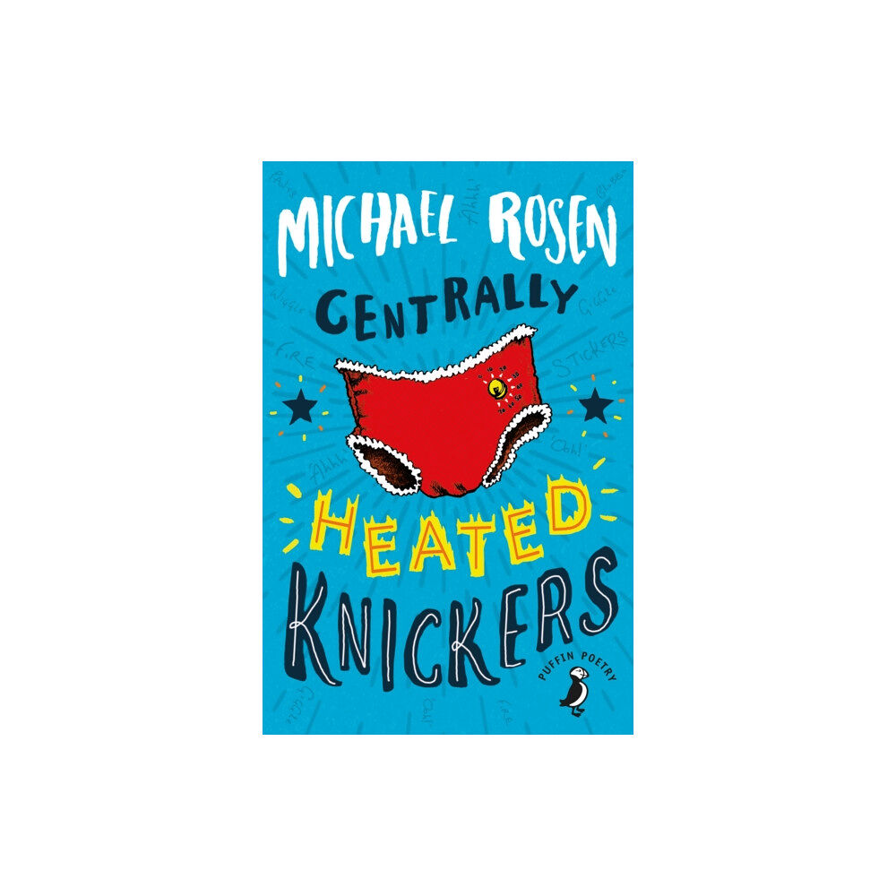 Penguin Random House Children's UK Centrally Heated Knickers (häftad, eng)