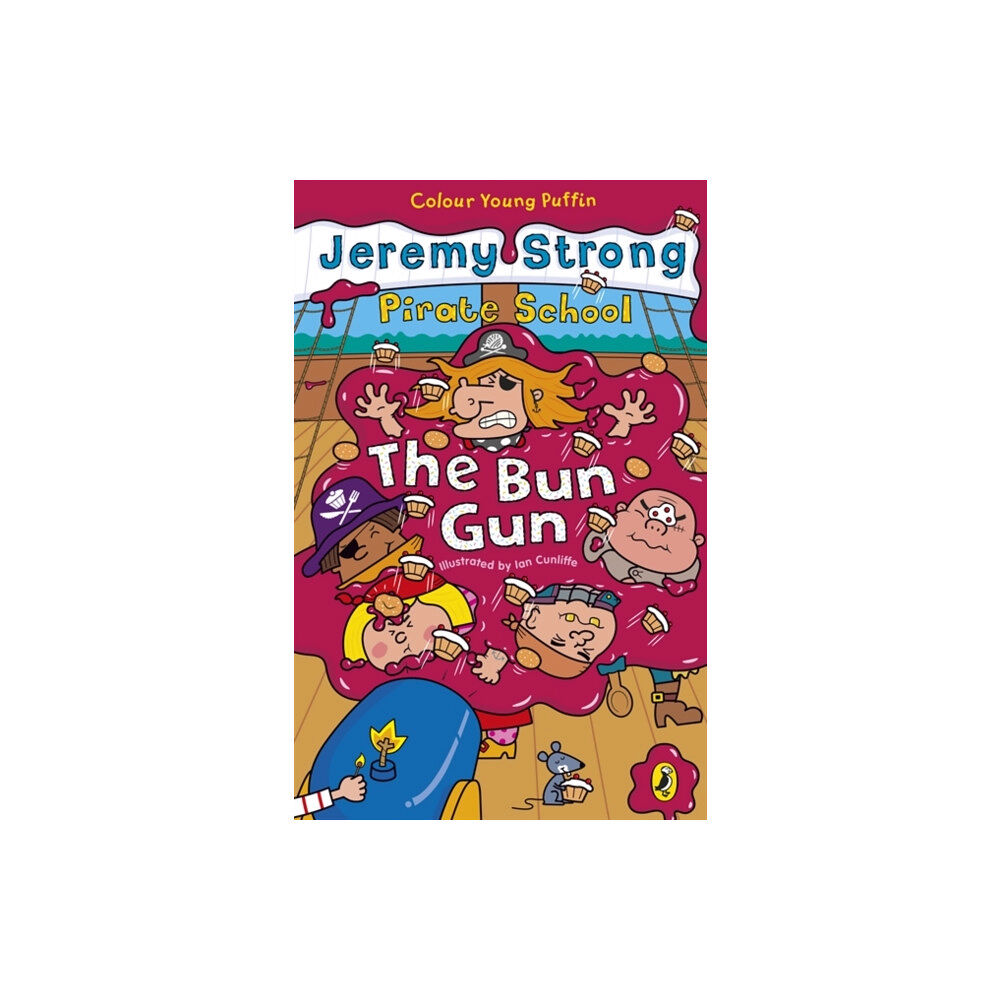 Penguin Random House Children's UK Pirate School: The Bun Gun (häftad, eng)