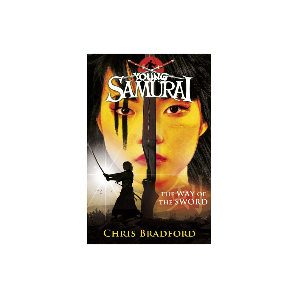 Penguin Random House Children's UK The Way of the Sword (Young Samurai, Book 2) (häftad, eng)