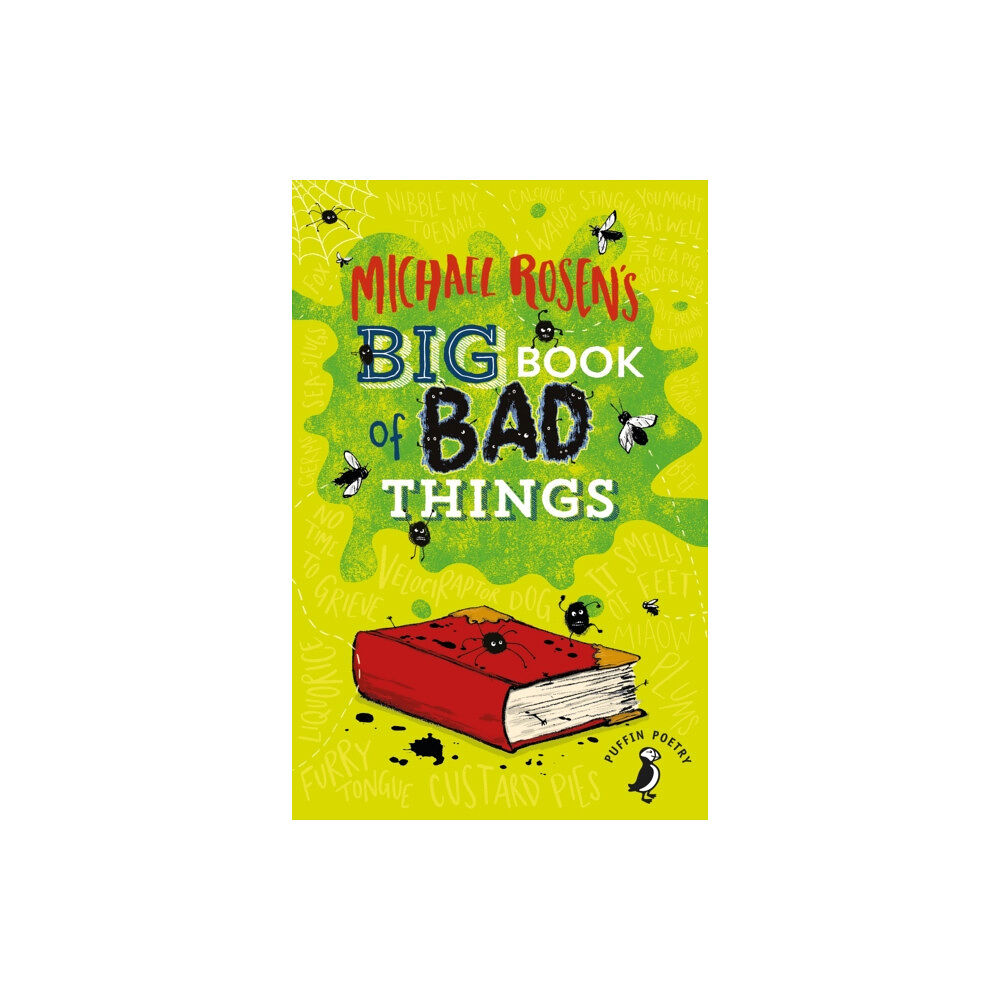 Penguin Random House Children's UK Michael Rosen's Big Book of Bad Things (häftad, eng)
