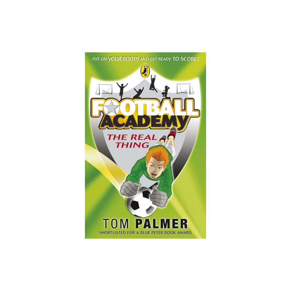 Penguin Random House Children's UK Football Academy: The Real Thing (häftad, eng)
