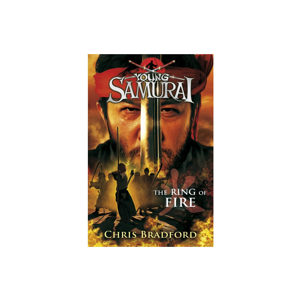 Penguin Random House Children's UK The Ring of Fire (Young Samurai, Book 6) (häftad, eng)