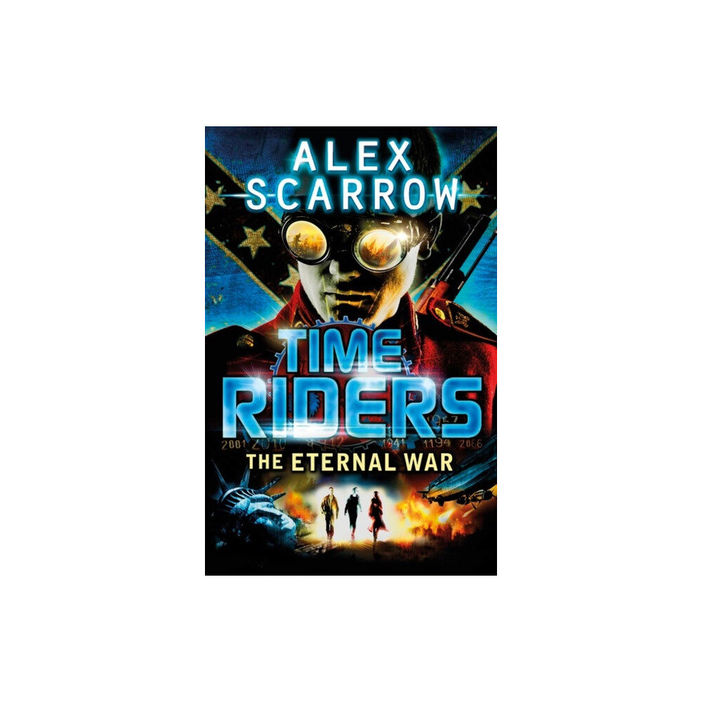 Penguin Random House Children's UK TimeRiders: The Eternal War (Book 4) (häftad, eng)