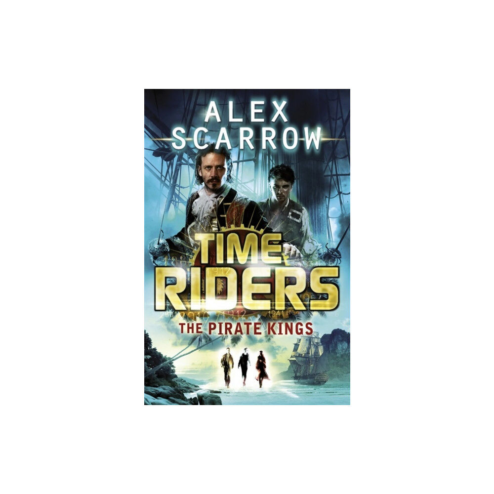 Penguin Random House Children's UK TimeRiders: The Pirate Kings (Book 7) (häftad, eng)