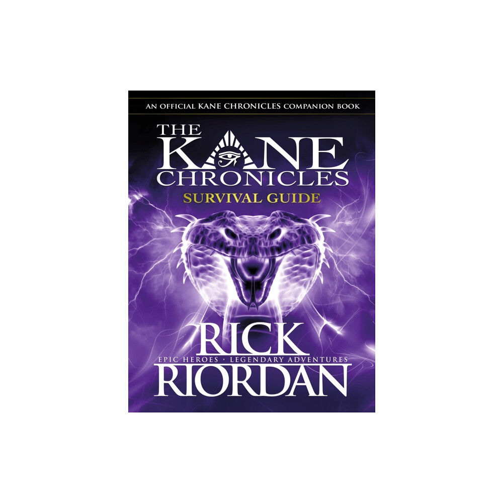 Penguin Random House Children's UK Survival Guide (The Kane Chronicles) (inbunden, eng)