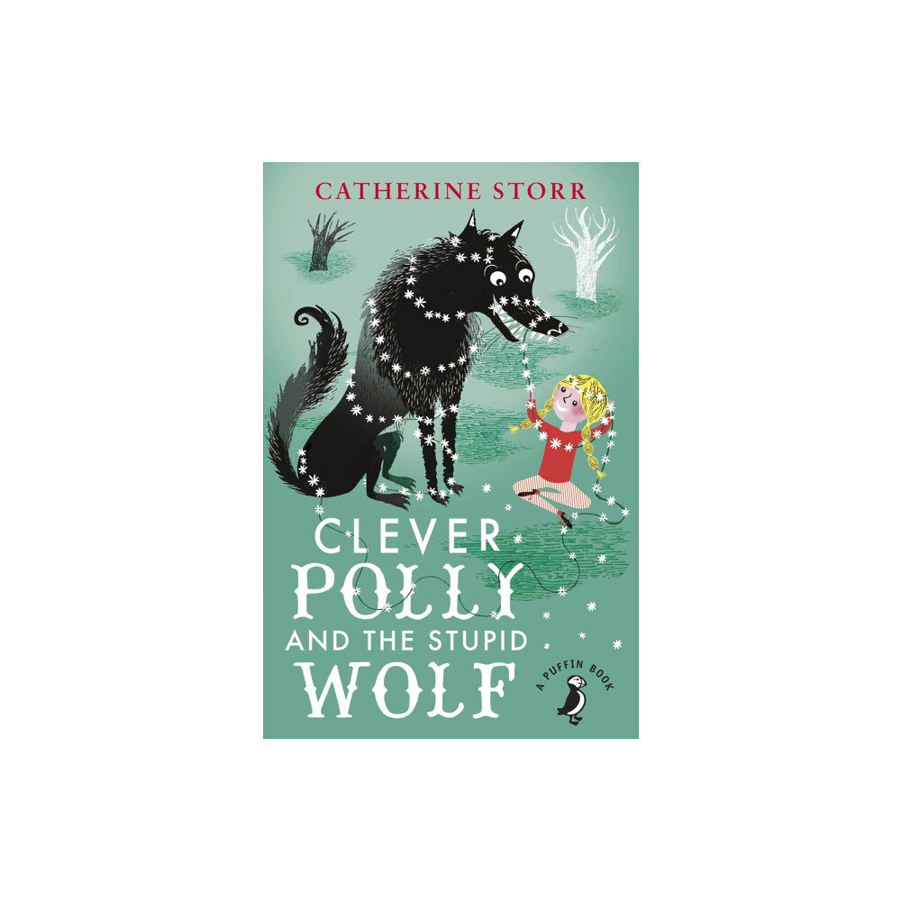 Penguin Random House Children's UK Clever Polly And the Stupid Wolf (häftad, eng)