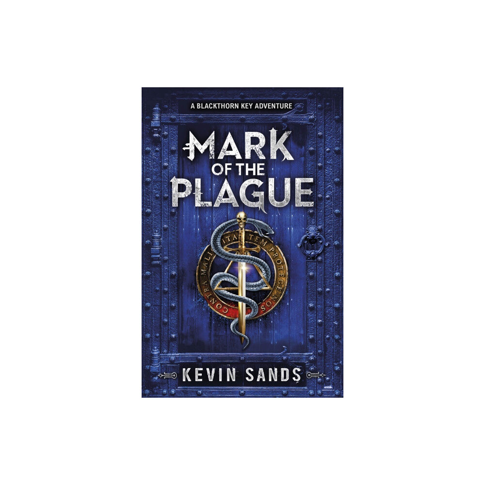 Penguin Random House Children's UK Mark of the Plague (A Blackthorn Key adventure) (häftad, eng)