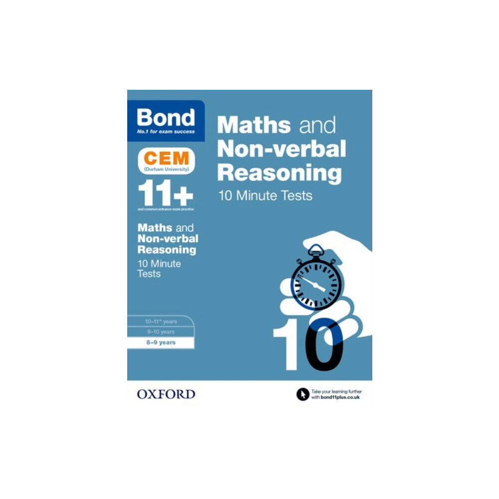 Oxford University Press Maths & Non-verbal Reasoning: Bond 11+ CEM 10 Minute Tests (now Cambridge Select Insight) (häftad, eng)