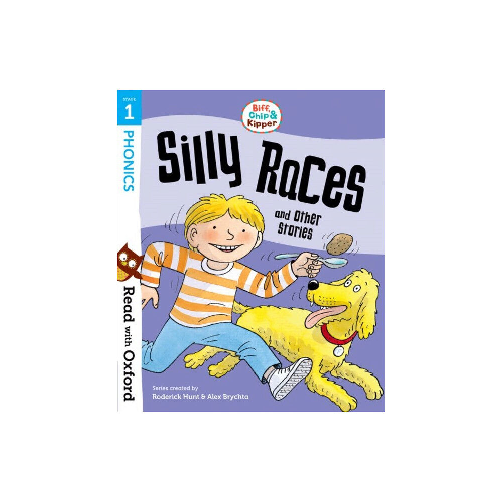 Oxford University Press Read with Oxford: Stage 1: Biff, Chip and Kipper: Silly Races and Other Stories (häftad, eng)